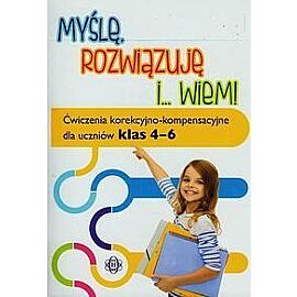 Myślę, rozwiązuję i... wiem!