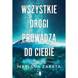 Wszystkie drogi prowadzą do ciebie