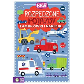 Baw się. Rozpędzone pojazdy. Łamigłówki i zabawy