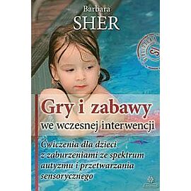 Gry i zabawy we wczesnej interwencji