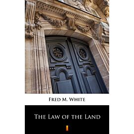 The Law of the Land (e-book)