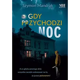 Gdy przychodzi noc