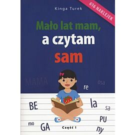 Mało lat mam a czytam sam. Część 1