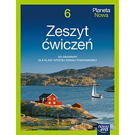 Geografia Planeta nowa zeszyt ćwiczeń dla klasy 6 szkoły podstawowej EDYCJA 2025-2027