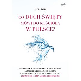 Co Duch Święty mówi do Kościoła w Polsce?