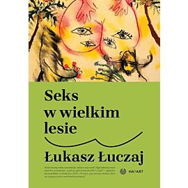 Seks w wielkim lesie wyd. 2