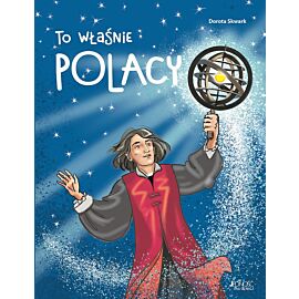 To właśnie Polacy