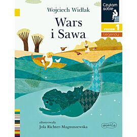 Wars i Sawa. Czytam sobie. Poziom 1