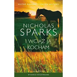 I wciąż ją kocham (wydanie pocketowe)