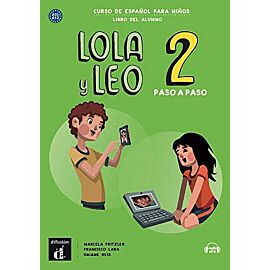 Lola y Leo 2 paso a paso A2. 1 podręcznik ucznia