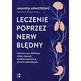 Leczenie poprzez nerw błędny