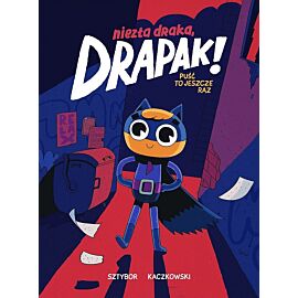Niezła draka, Drapak! - 01 - Puść to jeszcze raz