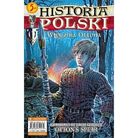 Historia Polski - 5 - Włócznia Ottona