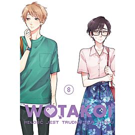 WOTAKOI. Miłość jest trudna dla otaku - 08