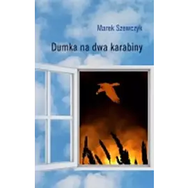 Dumka na dwa karabiny