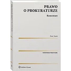 Prawo o prokuraturze Komentarz