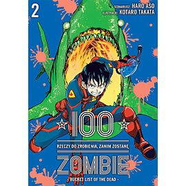 100 rzeczy do zrobienia, zanim zostanę zombie - 02