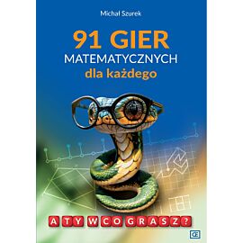 91 gier matematycznych dla każdego. A Ty w co grasz?