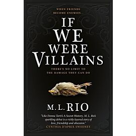If we were villains: the sensational tiktok book club pick