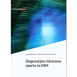 Diagnostyka różnicowa oparta na EBM