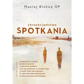 Chrześcijaństwo spotkania