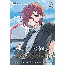 Pokój w kolorach szczęścia - Genialny detektyw Matsubase - 04