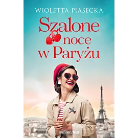 Szalone noce w Paryżu