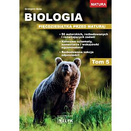 Biologia pięćdziesiątka przed maturą Tom 5