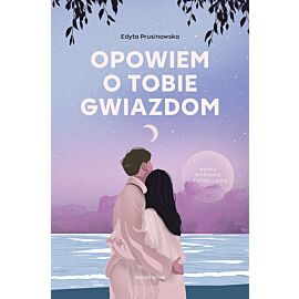 Opowiem o tobie gwiazdom