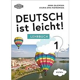 Deutsch ist leicht! 1 lehrbuch a1/a1+ (+ mp3)