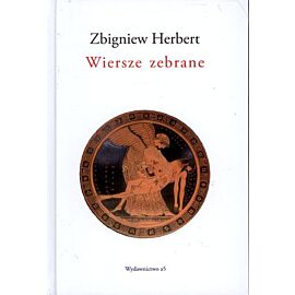 Wiersze zebrane herbert wyd. 2011