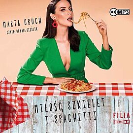 Miłość, szkielet i spaghetti (audiobook CD)