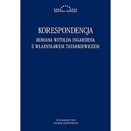 Korespondencja Romana Witolda Ingardena z Władysławem Tatarkiewiczem