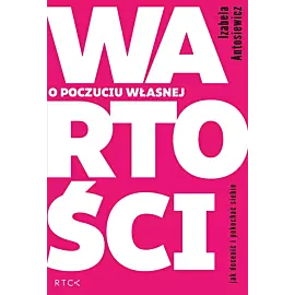 O poczuciu własnej wartości