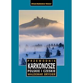 Karkonosze polskie i czeskie. Przewodnik wyd. 3
