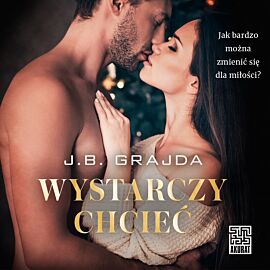 Wystarczy chcieć (audiobook MP3)