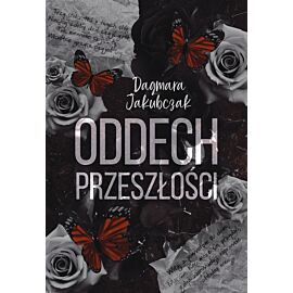 Oddech przeszłości