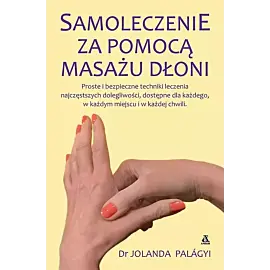 Samoleczenie za pomocą masażu dłoni