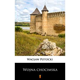 Transakcja wojny chocimskiej (e-book)
