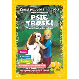 Zeszyt Przygód i mądrości na podstawie lektury PSIE TROSKI
