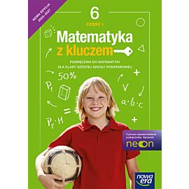 Matematyka z kluczem podręcznik dla klasy 6 szkoły podstawowej część 1 EDYCJA 2025-2027