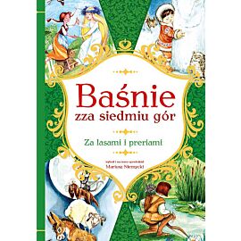 Baśnie zza siedmiu gór Za lasami i preriami