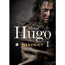 Nędznicy. Tom 1