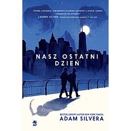 Nasz ostatni dzień