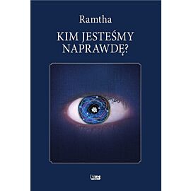 Kim jesteśmy naprawdę wyd. 2