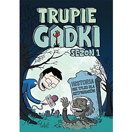Trupie Gadki - 01