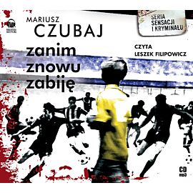 Zanim znowu zabiję (audiobook CD)