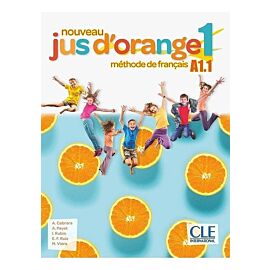 Jus d'orange nouveau 1 A1.1 Podręcznik