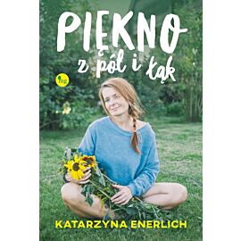 Piękno z pól i łąk