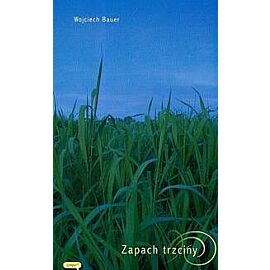 Zapach trzciny